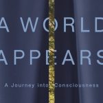 Detail of the A World Appears A Journey into Consciousness book cover